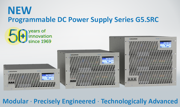 REGATRON's New Programmable DC Power Supply Series G5.SRC Offers Superior Performance. Best Choice for a Wide Range of Unidirectional Applications.