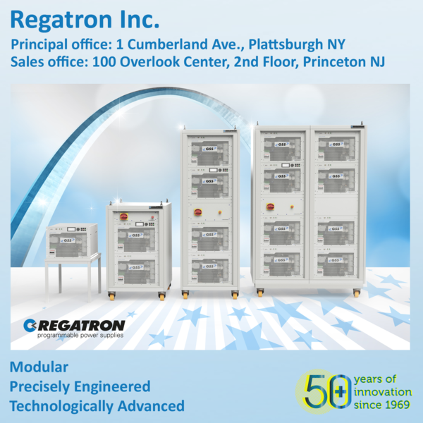 Regatron Inc., Plattsburgh NY, is supplying U.S. and Canadian customers with technologically advanced, regenerative, and high-quality DC&AC power sources.
