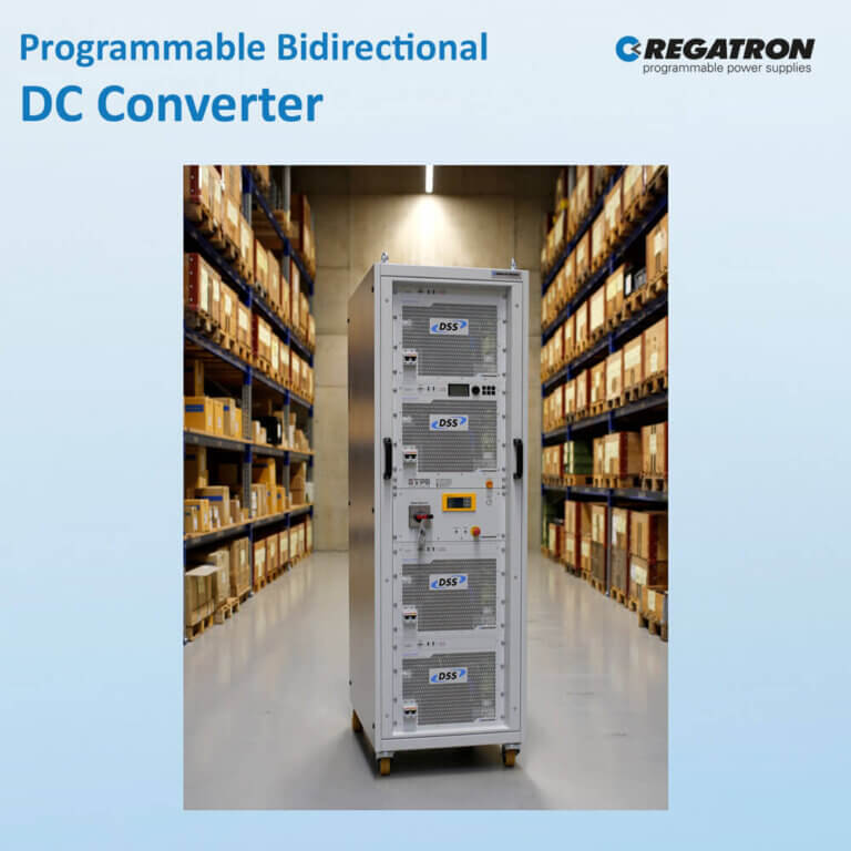 Programmable Bidirectional DC / DC Converters from REGATRON: TC.DSS Series